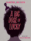 Cover image for A Big Dose of Lucky